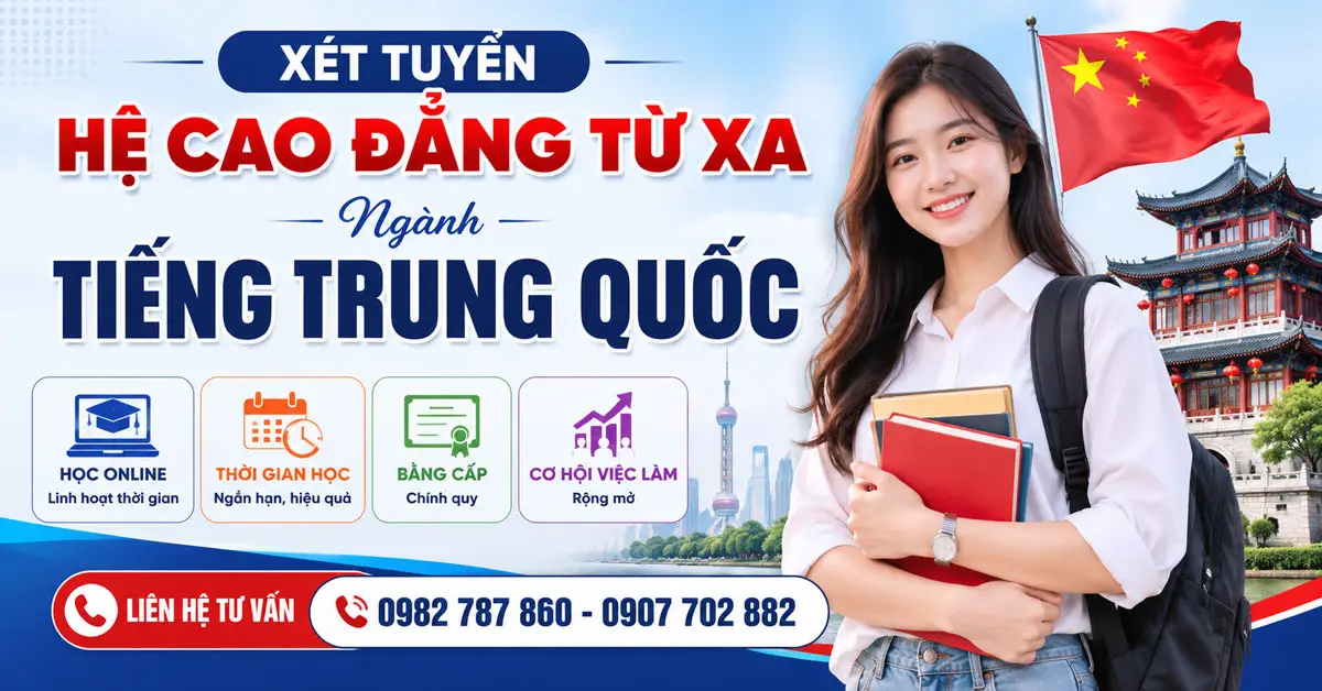 Banner Xét tuyển Cao đẳng từ xa ngành Tiếng Trung Quốc Online 2026