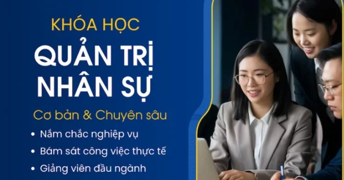 Khoá học quản trị nhân sự hiện đại 2026