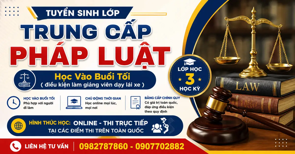 Tuyển Sinh Lớp Trung Cấp Pháp Luật Online 2026