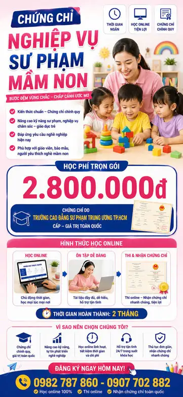 Khóa Học Nghiệp Vụ Sư Phạm Mầm Non K26 Online | Chứng Nhận CĐSP Trung Ương TP.HCM 6 Khóa Học Nghiệp Vụ Sư Phạm Mầm Non