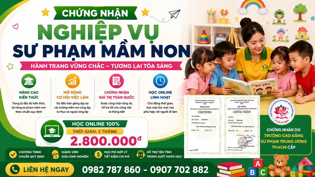 Khóa Học Nghiệp Vụ Sư Phạm Mầm Non K26 Online | Chứng Nhận CĐSP Trung Ương TP.HCM 5 Khóa Học Nghiệp Vụ Sư Phạm Mầm Non